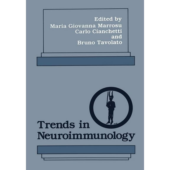 Trends in Neuroimmunology, (Paperback)