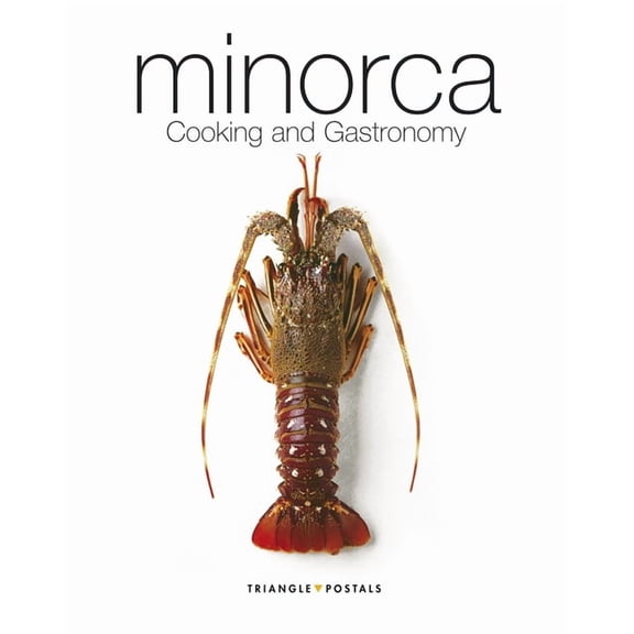 Minorca: Cooking and Gastronomy, (Hardcover)