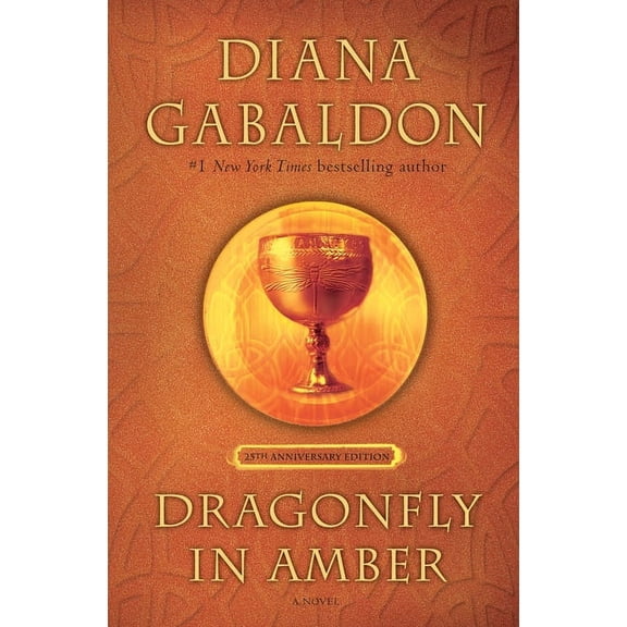 Outlander Anniversary Edition Dragonfly in Amber (25th Anniversary Edition), (Hardcover)
