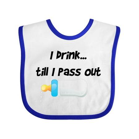 Baby Drink - I drink till I pass out blue Baby Bib