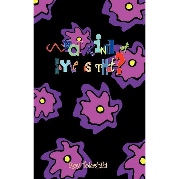 What Kind Of Style Is That?