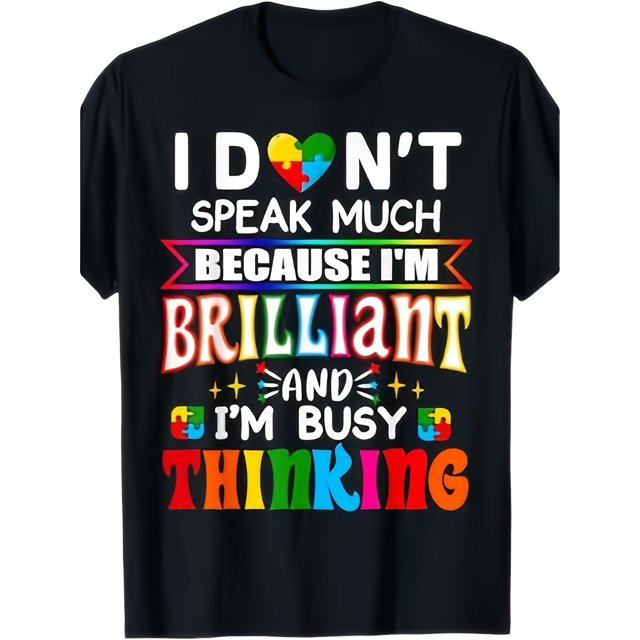 I'm Not Good At Talking But I'm A Smart Autistic Boy/Girl T-Shirt Gift For You