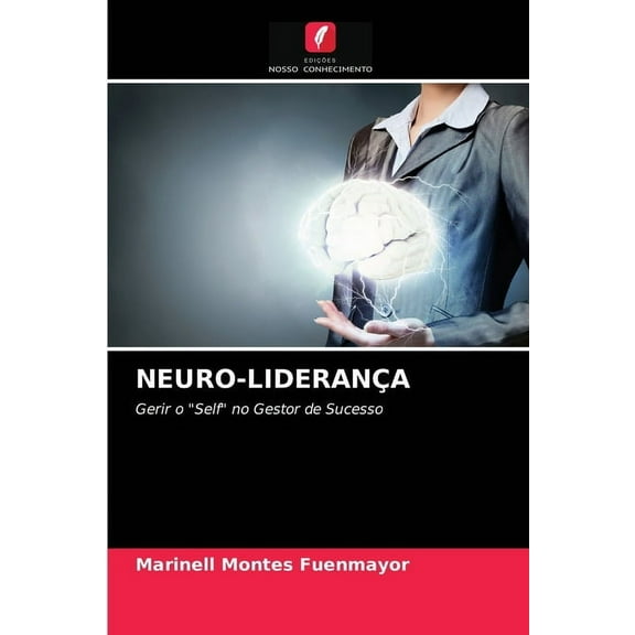 Neuro-Liderança (Paperback)