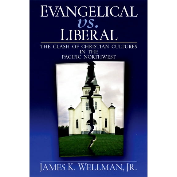 Evangelical vs. Liberal, (Paperback)