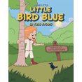 thumbnail image 3 of Petit Oiseau Bleu, (une Histoire Vraie), 3 of 4