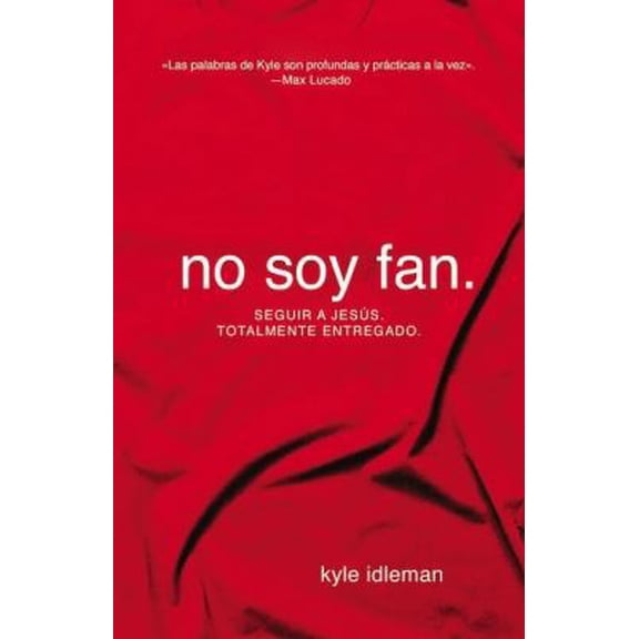 Pre-Owned No soy fan: Cmo seguir a Jess sin reservas, (Paperback)