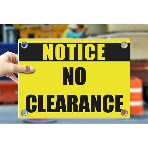 NO CLEARANCE | Warning Notice Caution Danger 3mm PVC Sign