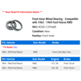 thumbnail image 2 of Front Inner Wheel Bearing - Compatible with 1963 - 1969 Ford Falcon RWD 1964 1965 1966 1967 1968, 2 of 2