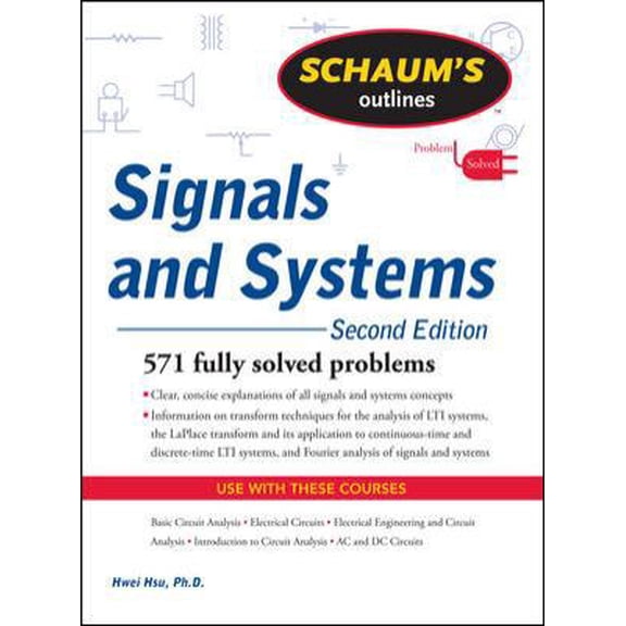 Pre-Owned Schaum's Outline of Signals and Systems, Second Edition (Schaum's Outline Series) (Paperback) 007163472X 9780071634724
