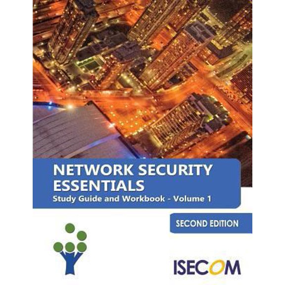 Pre-Owned Network Security Essentials: Study Guide & Workbook - Volume 1 - Second Edition (Paperback) 0978520718 9780978520717