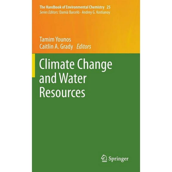 Handbook of Environmental Chemistry Climate Change and Water Resources, Book 25, (Hardcover)