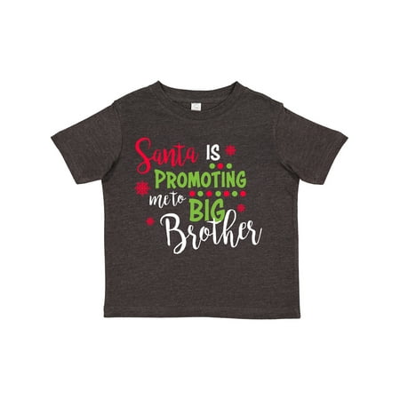 

Inktastic Santa is Promoting Me to Big Brother Gift Toddler Boy Girl T-Shirt