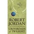 thumbnail image 1 of Pre-Owned Crossroads of Twilight: Book Ten of 'The Wheel of Time' (Mass Market Paperback) 1250252539 9781250252531, 1 of 1