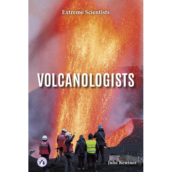 Volcanologists, (Hardcover)
