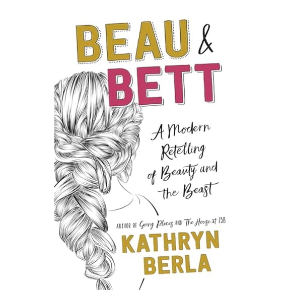Pre-Owned Beau and Bett, 9781948705448, 1948705443, Paperback,