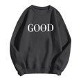 thumbnail image 6 of Sweatshirt for Women Christian Faith God is Good Letter Print Long Sleeve Tunic Tops Religious Inspirational Casual Loose Fit Blouses, 6 of 7