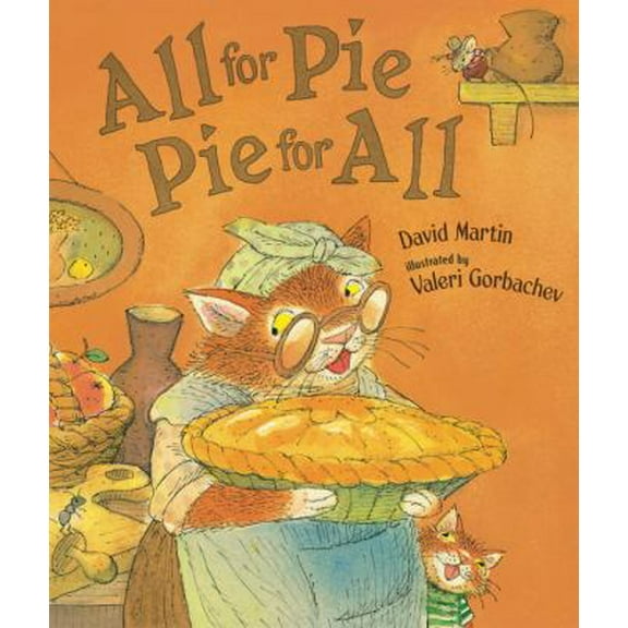 Pre-Owned All for Pie, Pie for All (Hardcover) 0763623938 9780763623937