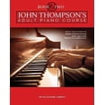 thumbnail image 1 of John Thompson's Adult Piano Course - Book 2: Later Elementary to Early Intermediate Level, 1 of 2
