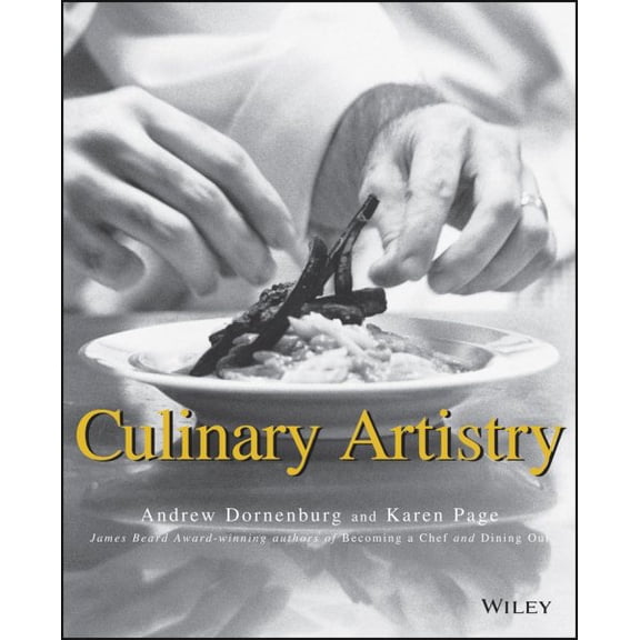 Pre-Owned Culinary Artistry (Paperback) 0471287857 9780471287858