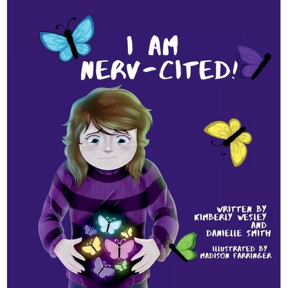 I Am Nerv-Cited, (Hardcover)