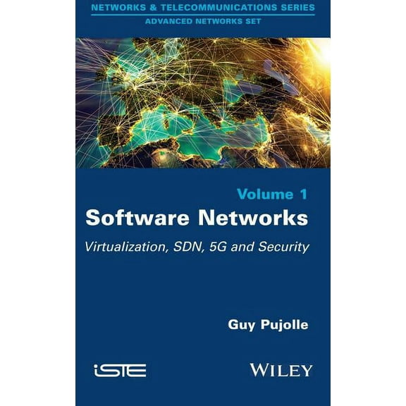 Software Networks: Virtualization, Sdn, 5g and Security, (Hardcover)
