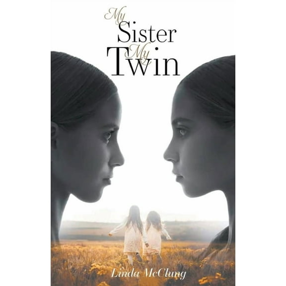 My Sister My Twin, (Paperback)
