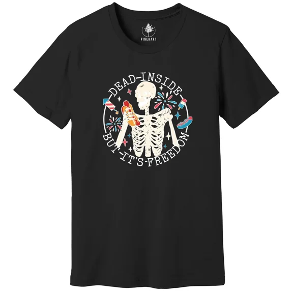 Gildan Dead Inside But It'S Freedom T-Shirt, Party Like It'S 1776 Shirt, 4Th Of July