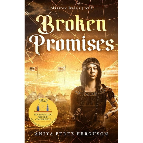 Mission Bells Broken Promises, Book 3, (Paperback)
