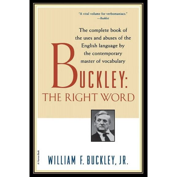 Harvest Book Buckley: The Right Word, (Paperback)