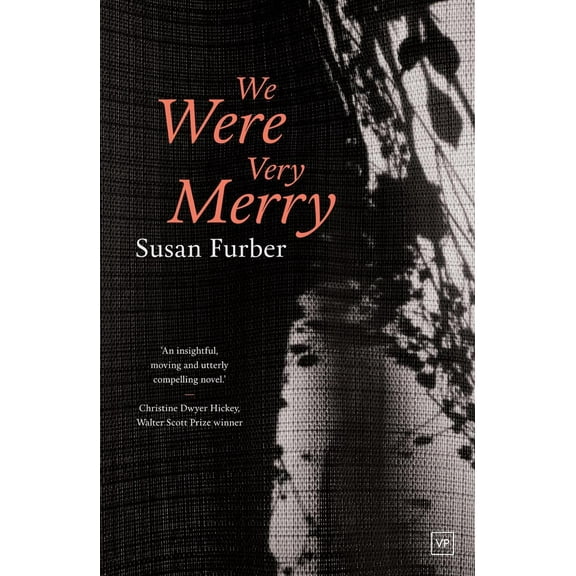 We Were Very Merry -- Susan Furber