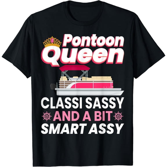Pontoon Queen Gift For Pontoon Boating Mom Women Girl Lover T-Shirt