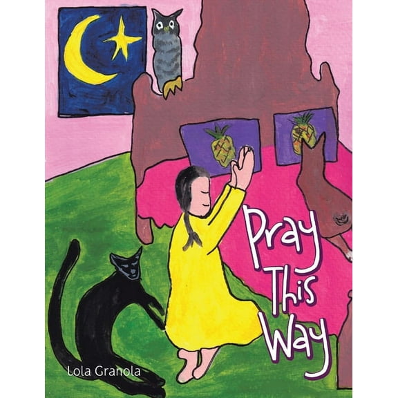 Pray This Way (Paperback)