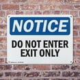 thumbnail image 4 of (2 Pack) Do Not Enter Exit Only OSHA Notice Sign 10 Inch X 7 Inch Plastic Sign, Weather Resistant, UV Protected for Workplace, Business, and Construction Site, Made in the USA, 4 of 8
