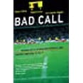 thumbnail image 1 of Bad Call (Technologie Intérieure): Technologie Attaque des Arbitres et des Arbitres et Comment la Réparer, 1 of 1