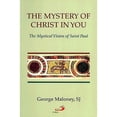 thumbnail image 1 of Pre-Owned The Mystery of Christ in You: The Mystical Vision of Saint Paul (Paperback) 0818908025 9780818908026, 1 of 1