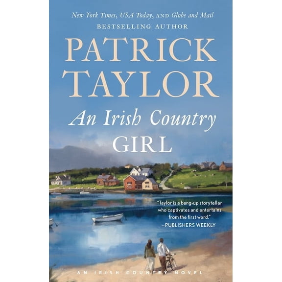 Irish Country Books: An Irish Country Girl : A Novel (Series #4) (Paperback)