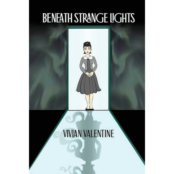 Beneath Strange Lights, (Paperback)