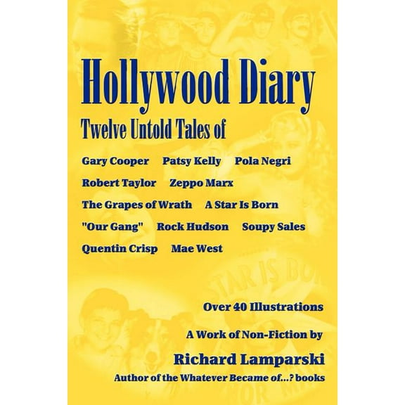 Hollywood Diary: Twelve Untold Tales, (Paperback)