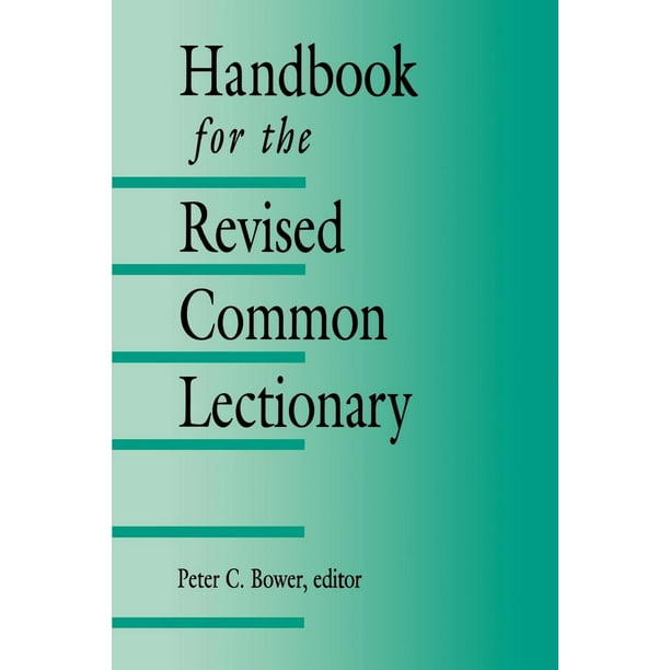 Handbook for the Revised Common Lectionary (Paperback) - Walmart.com