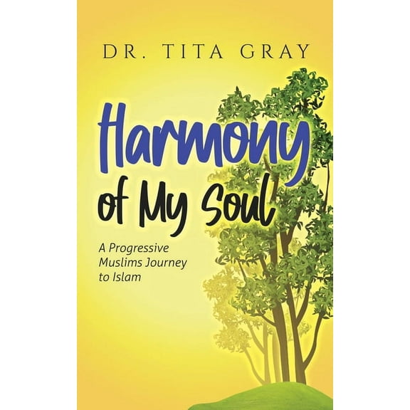 Harmony of My Soul, (Paperback)