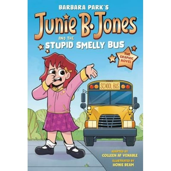Pre-Owned Junie B. Jones and the Stupid Smelly Bus: The Graphic Novel (Paperback) 0593645634 9780593645635