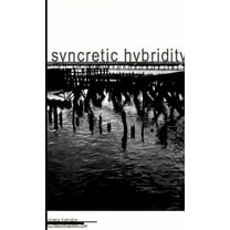 Syncretic Hybridity, (Paperback)
