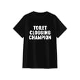 thumbnail image 3 of Funny Gag Gift Shirt – Toilet Champion Tee – Humor Graphic T-Shirt, 3 of 6
