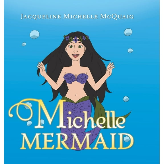 Michelle Mermaid