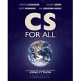 thumbnail image 2 of Pre-Owned CS for All: An Introduction to Computer Science Using Python (Paperback) 1590282906 9781590282908, 2 of 2