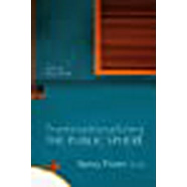 Transnationalizing the Public Sphere (Paperback)