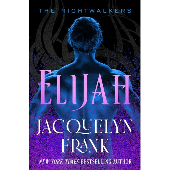 Nightwalkers Elijah: Volume 3, (Paperback)