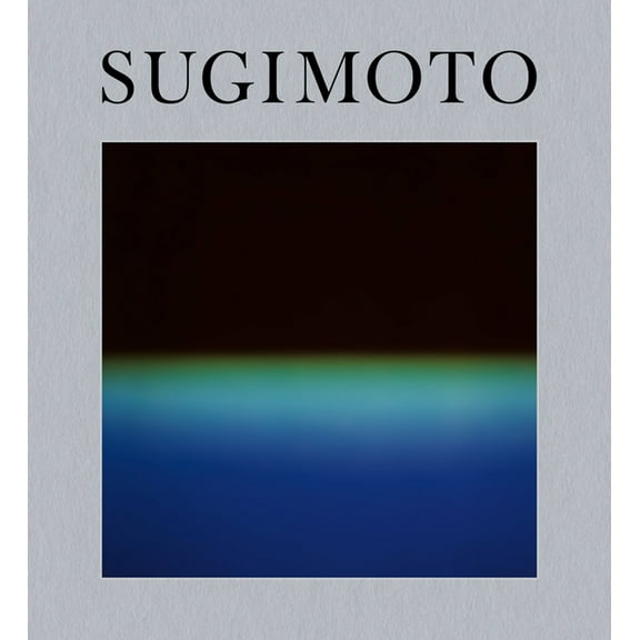 Hiroshi Sugimoto: Time Machine, (Hardcover)