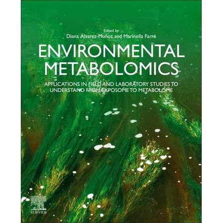 ISBN 9780128181966 product image for Environmental Metabolomics: Applications in Field and Laboratory Studies to Unde | upcitemdb.com