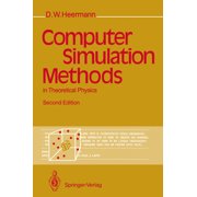 Computer Simulation Methods in Theoretical Physics, (Paperback)